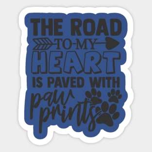 The Road to My Heart is Paw Prints Dog Lover Sticker